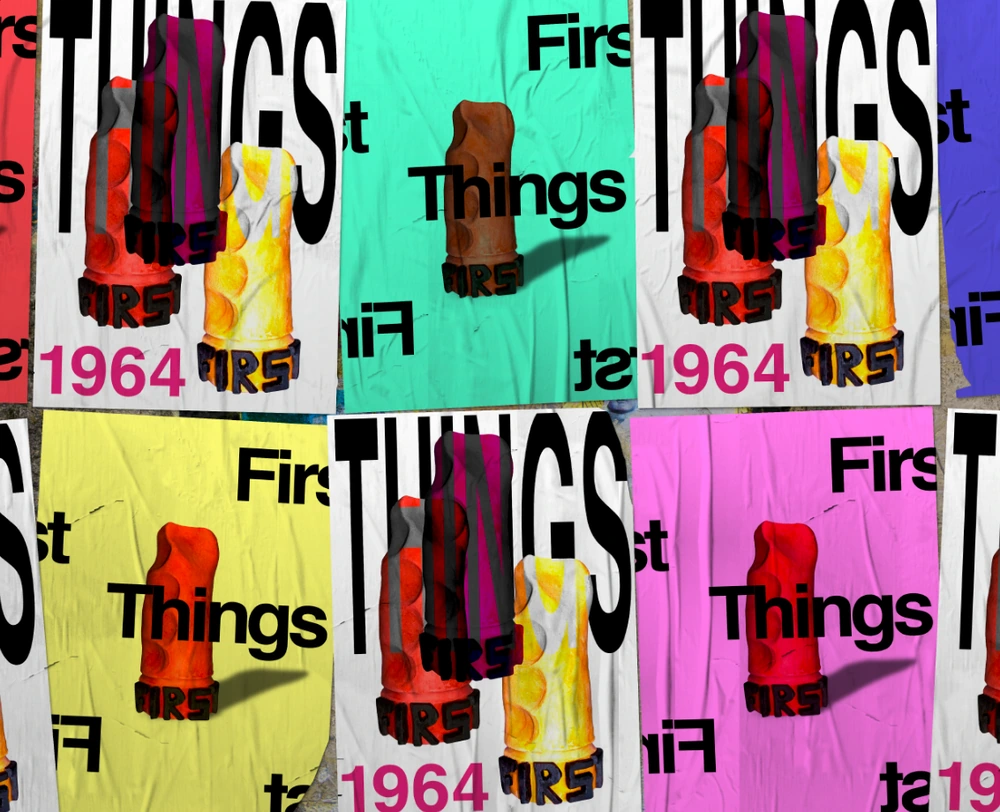 First Things First / poster series